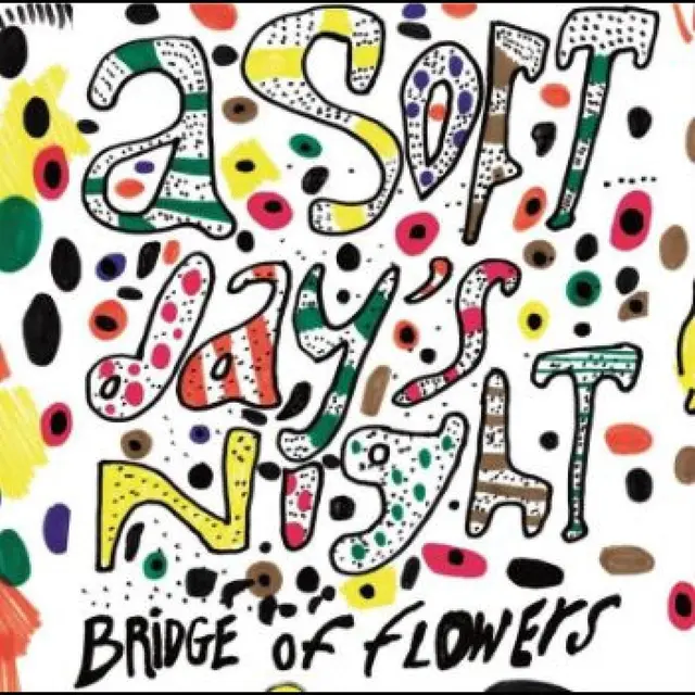Bridge Of Flowers A Soft Day's Night (LP) 