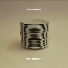Ffa Coffi Pawb Hei Vidal! - LTD (LP)