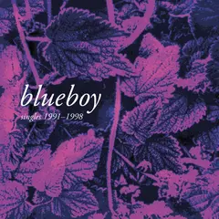 Blueboy Singles 1991-1998 (LP)