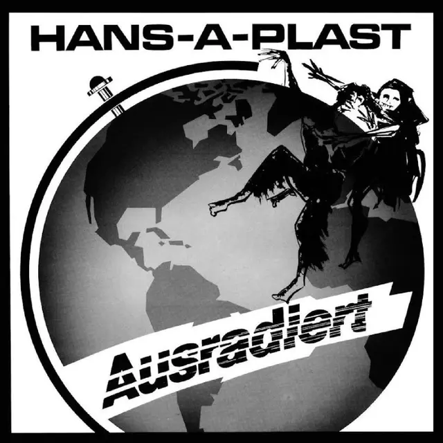 Hans-A-Plast Ausradiert (LP) 