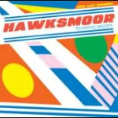 Hawksmoor Telepathic Heights (LP)