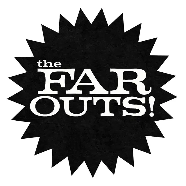 The Far Outs The Far Outs (LP) 