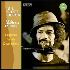 Gil Scott-Heron &amp; His Amnesia Express Legend In His Own Mind - LTD (2LP)