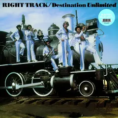 The Right Track Destination Unlimited (LP)