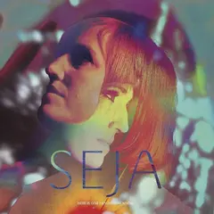 Seja Here Is One I Know You Know - LTD (LP)