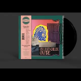 Carlos Niño &amp; Friends I'm Just Chillin', On Fire (2LP)