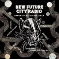 Damon Locks &amp; Rob Mazurek New Future City Radio (CD)