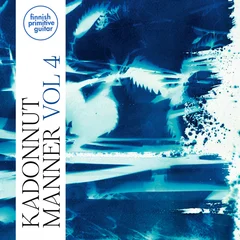Kadonnut Manner Finnish Primitive Guitar Vol 4 (LP)