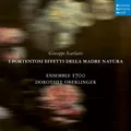 Ensemble 1700/Dorothee Oberlinger Scarlatti: I Portentosi Effetti… (2CD)