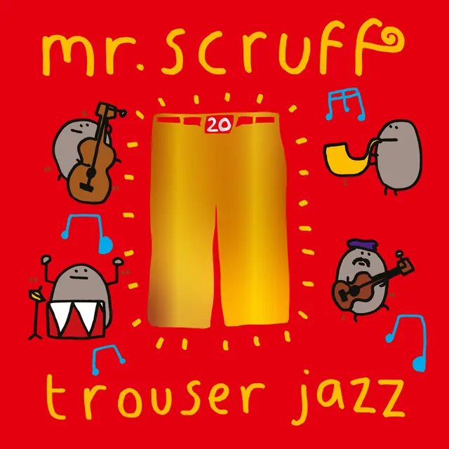 Mr. Scruff Trouser Jazz: Deluxe 20th… (2LP) 