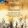 Eldar Nebolsin/Anton Barakhovsky Brahms &amp; Mahler: Piano Quartets (CD)