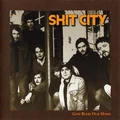 Shit City God Bless Our Home (LP)