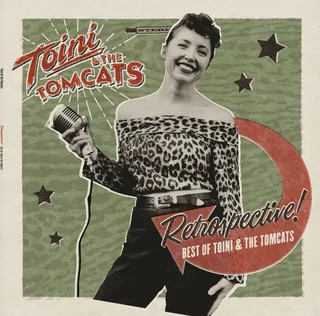 Toini &amp; The Tomcats Retrospective! Best Of Toini &amp;… (10")