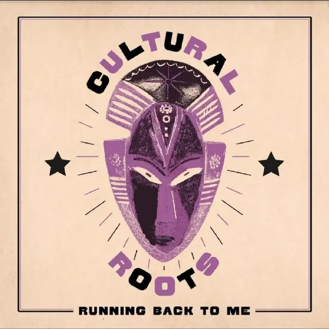 Cultural Roots Running Back To Me (LP) 