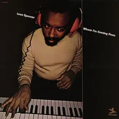 Leon Spencer Where I'm Coming From (LP)