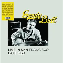 Sandy Bull Live In San Francisco Late 1969 (LP)