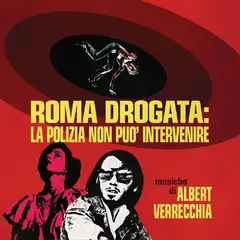 Albert Verrecchia Roma Drogata : La Polizia Non…- LTD (LP)