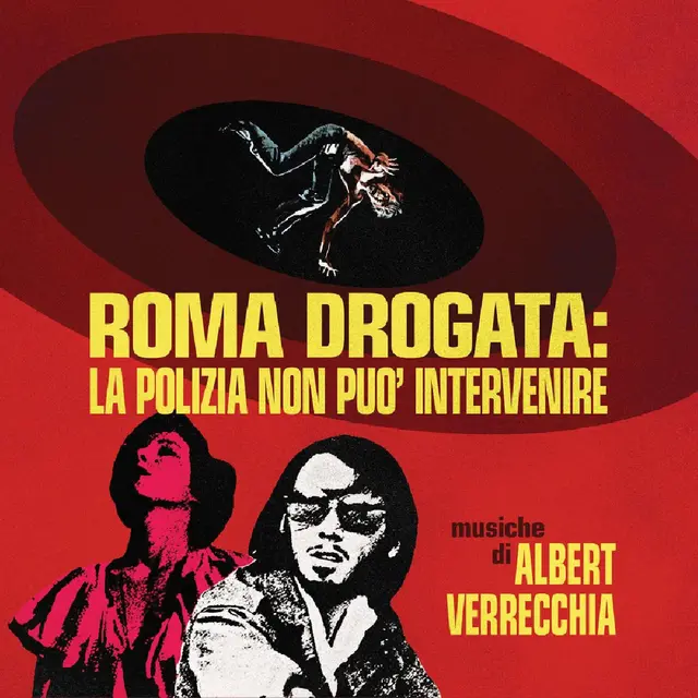 Albert Verrecchia Roma Drogata : La Polizia Non… (LP) 