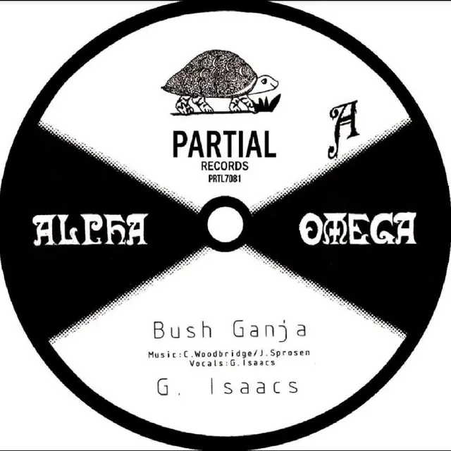 Alpha & Omega Feat. Gregory Isaacs Bush Ganja (7") 