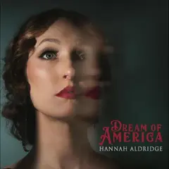 Hannah Aldridge Dream Of America (LP)