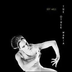 Jeff Mills The Other Maria (LP)