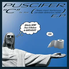 Puscifer C Is For (Please Insert…) (LP)