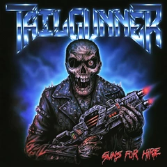 Tailgunner Guns For Hire - LTD (LP)