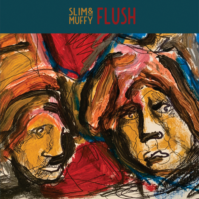 Slim & Muffy Flush (LP) 
