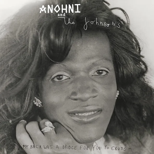 Anohni And The Johnsons My Back Was A Bridge For You To… (CD) 