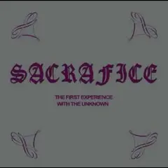 Sacrafice The First Experience With The… (LP)