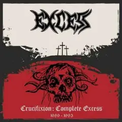 Excess Crucifixion: Complete Excess (LP)