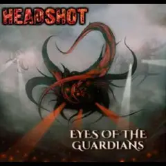 Headshot Eyes Of The Guardian (LP)