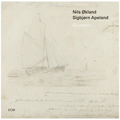 Nils Økland/Sigbjørn Apeland Glimmer (CD)