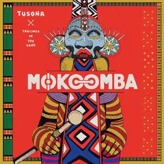 Mokoomba Tusona: Tracings In The Sand (LP)