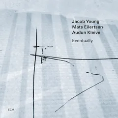 Jacob Young Trio Eventually (CD)