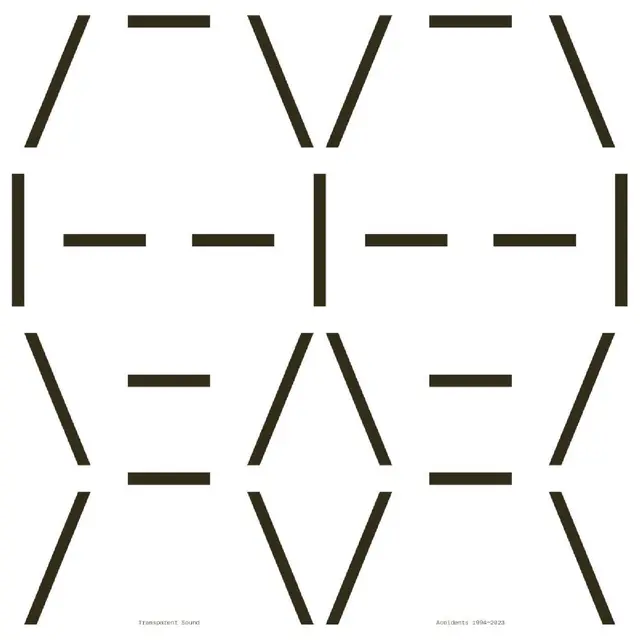 Transparent Sound Accidents 1994-2023 (3LP) 