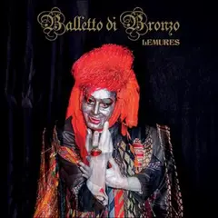 Il Balletto Di Bronzo Lemures (2LP)