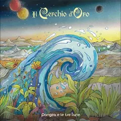 Il Cerchio D'Oro Pangea E Le Tre Lune (2LP)
