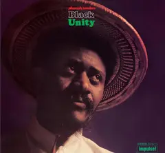 Pharoah Sanders Black Unity (LP)