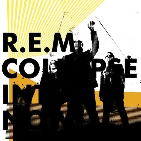 R.E.M. Collapse Into Now (LP) 
