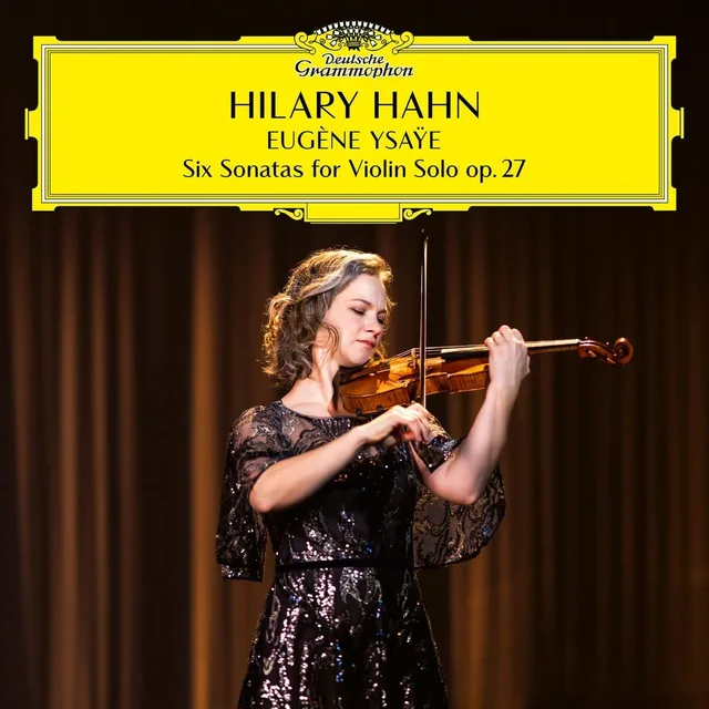 Hilary Hahn Ysaÿe: Six Sonatas For Violin Solo (2LP) 