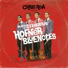 Chris Rea Hofner Bluenotes (CD)