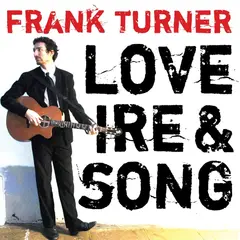 Frank Turner Love Ire &amp; Song (LP)