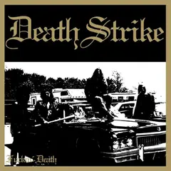 Death Strike Fuckin' Death (LP)