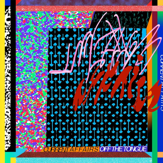 Current Affairs Off the Tongue (LP) 