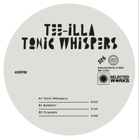 Tee Illa Tonic Whispers (12") 