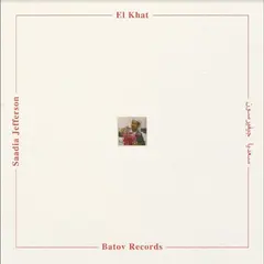 El Khat Saadia Jefferson (LP)