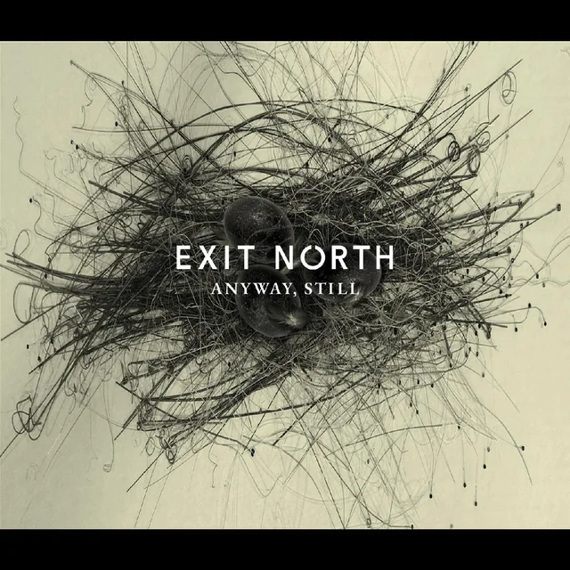 Exit North Anyway, Still (2LP) 