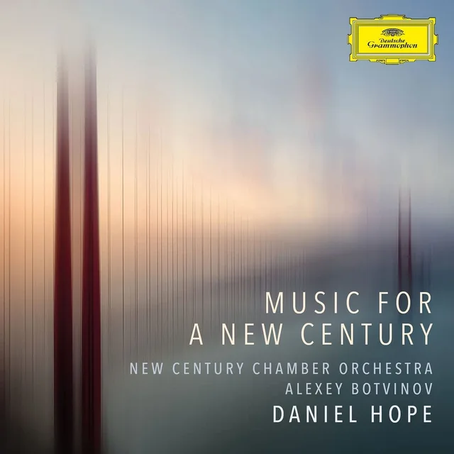 Daniel Hope & Alexey Botvinov Music for a New Century (CD) 