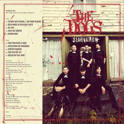 The Dogs Starvation - LTD SIGNERT (LP)